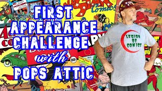 Comic Book First Appearance Challenge with Pops Attic