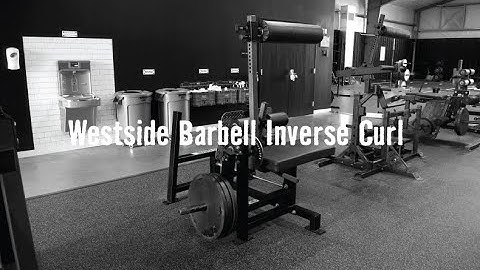 Equipment 101: Westside Barbell Inverse Curl