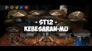 ST12 - KEBESARAN-MU | REAL DRUM
