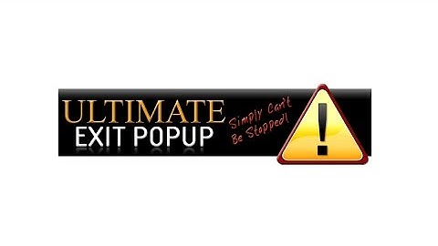 Ultimate Exit Popup 2014 Introduction