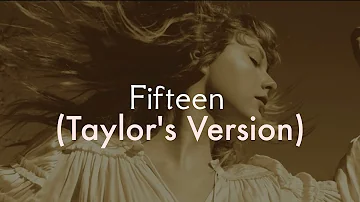 【洋楽和訳】Fifteen (Taylor's Version) - Taylor Swift    ryoukashi lyric video