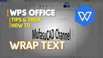 WPS Office Word How To Wrap Text