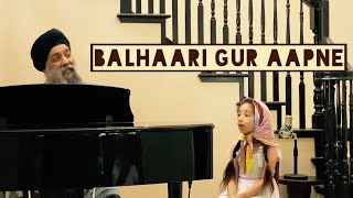 Balhari gur aapne (feat. geet kaur ...