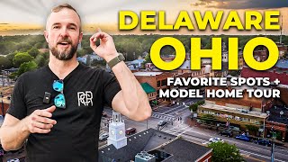 Delaware, Ohio Uncovered: Scenic City Tour + Stunning Model Home Tour