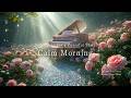 【Gentle Piano Oasis 🎹】Relaxing Music for Inner Peace &amp; Quiet Moments 🩷