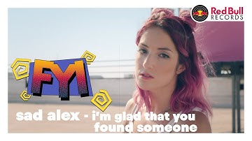 FYI with sad alex | i