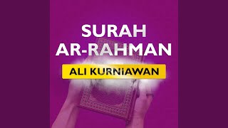 Surah Ar-Rahman (Irama Hijaz)