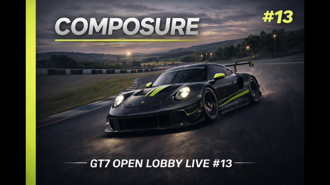 COMPOSURE | GT7 Open Lobby LIVE #13