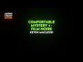 Comfortable Mystery 4 Film Noire Kevin MacLeod Ambient Calm RoyaltyFreeMusic