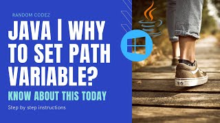 Java - Why to Set Path Variable
