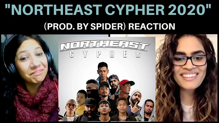 Northeast Cypher 2020 REACTION!! || Indian Hiphop Cypher | Prod. SPIDER