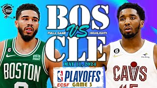 Boston Celtics vs. Cleveland Cavaliers Game 3 Full Highlights | ECSF | 2024 NBA Playoffs