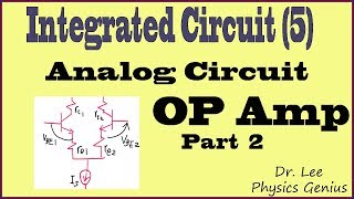 Integrated Circuit (5) Op AMP Part 2
