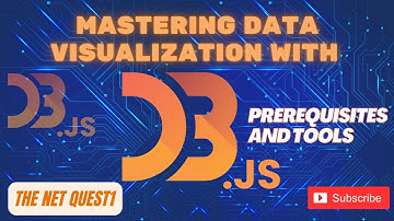 Mastering Data Visualization with D3.js | D3.js Prerequisites and Tools