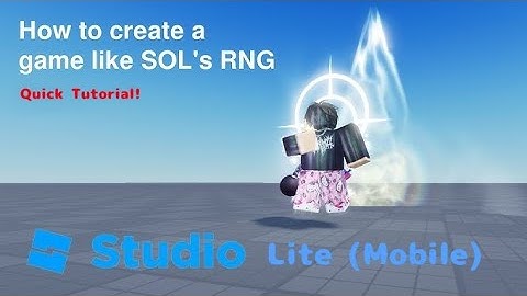 How To Make Sols RNG With Aura In Studio Lite Roblox Mobile