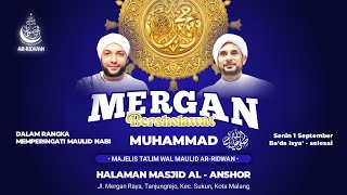 🔴LIVE | Jalsatul Itsnain Majelis Ta'lim Wal Maulid Ar Ridwan | MERGAN BERSHOLAWAT
