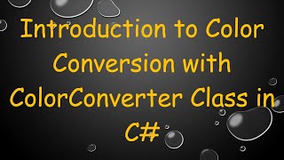 Introduction to Color Conversion with ColorConverter Class in C# screenshot 4