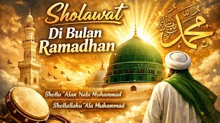 Sholawat Sambut Ramadhan | Marhaban Ya Ramadhan, Sholawat Kerinduan