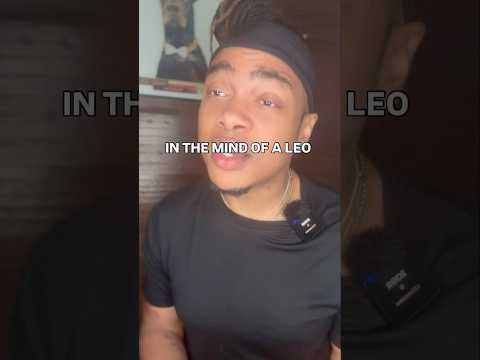 In The Mind Of A Leo Leo Zodiacsigns Astrology 