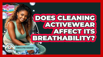 Does Cleaning Activewear Affect Its Breathability? - Homekeeping Handbook