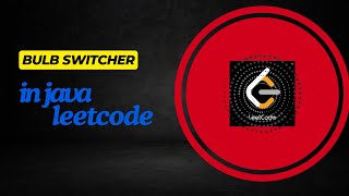 Bulb Switcher | With Intuition | AMAZON | Leetcode-319 | Live Code + Explanation | java with DSA
