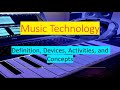 Music Technology | Introduction to Music Technology | Central State University