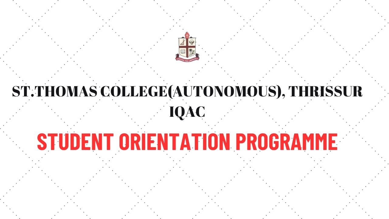 STUDENT ORIENTATION PROGRAMME - YouTube