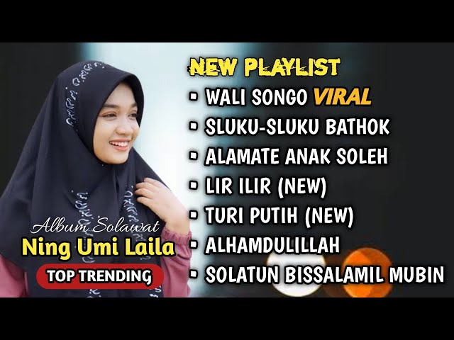 SOLAWAT MERDU NING UMI LAILA 2024 ❤ 💕FULL ALBUM KOMPILASI VIRAL | WALI SONGO class=