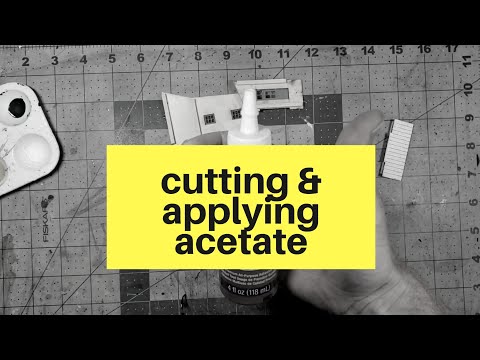 07. Applying Acetate as Glass in Windows - How to Build a Craftsman Model Railroad Kit