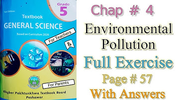 Class 5 Science Chapter 4 Environmental Pollution Full Exercise With Answers Page#57|