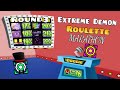 Extreme demon roulette marathon  6 hour stream