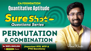 CA Foundation Maths | Permutation & Combination | Sure Shot Must Do Questions🔥| In English for South