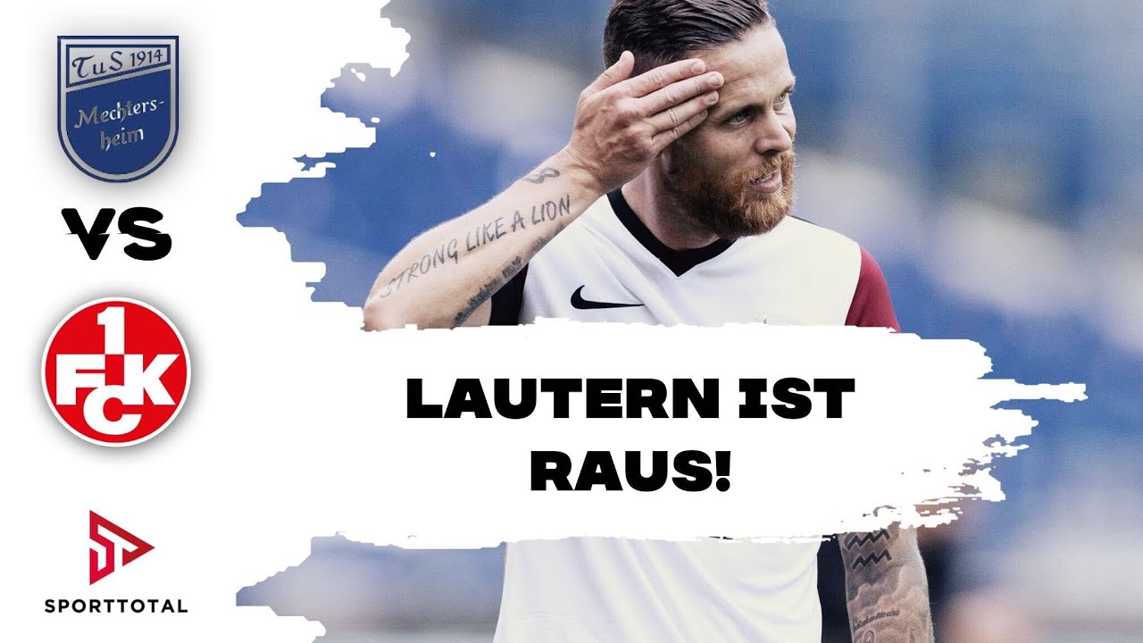 Pokalhölle für rote Teufel | TuS Mechtersheim - 1.FC Kaiserslautern | Bitburger Verbandspokal