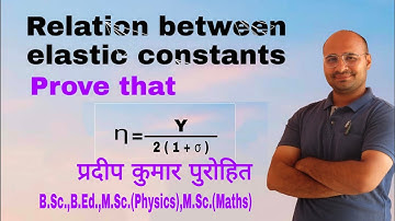 RELATION BETWEEN ELASTIC CONSTANTS (PART-2)