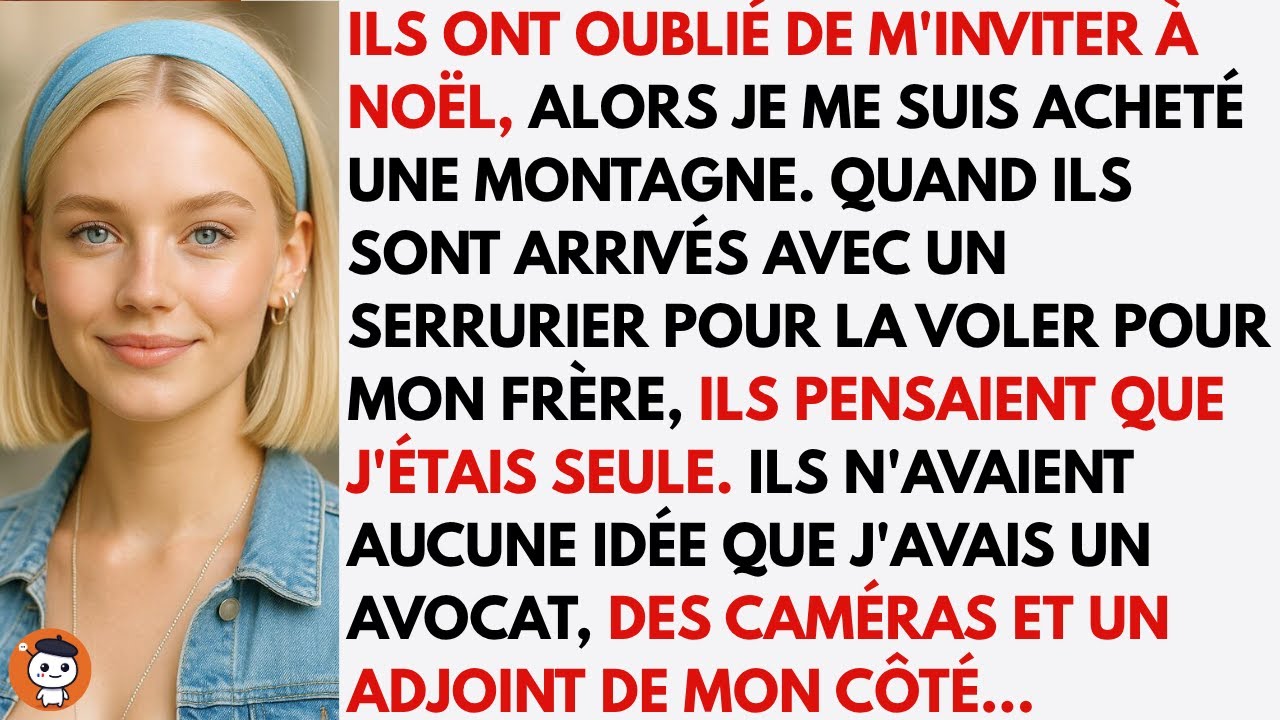 Chaque année, ma famille « oubliait » de m'inviter à Noël…alors j’ai acheté une maison à la montagne