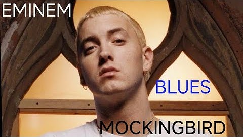 Eminem — Mockingbird (But it