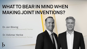 IP Insights: What to bear in mind when making joint inventions? (2023)