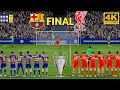 الطريق إلى الخلود برشلونة ضد ليفربول نهائي دوري أبطال أوروبا مواجهة ركلات الترجيح