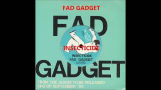 Fad Gadget - Insecticide