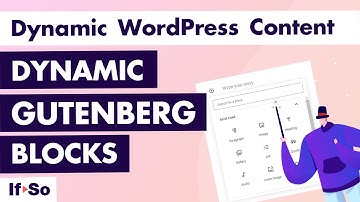 Dynamic Gutenberg Blocks