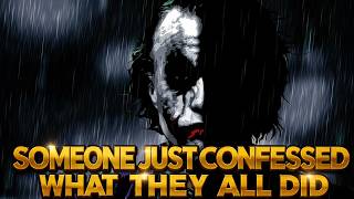SOMEONE JUST CONFESSED WHAT THEY ALL DID | joker motivation videos
