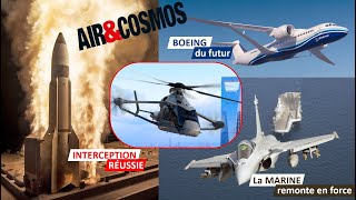 F35 nucléaire, Boeing du futur, Marine Nationale de combat, hélicos très haute vitesse Air&Cosmos