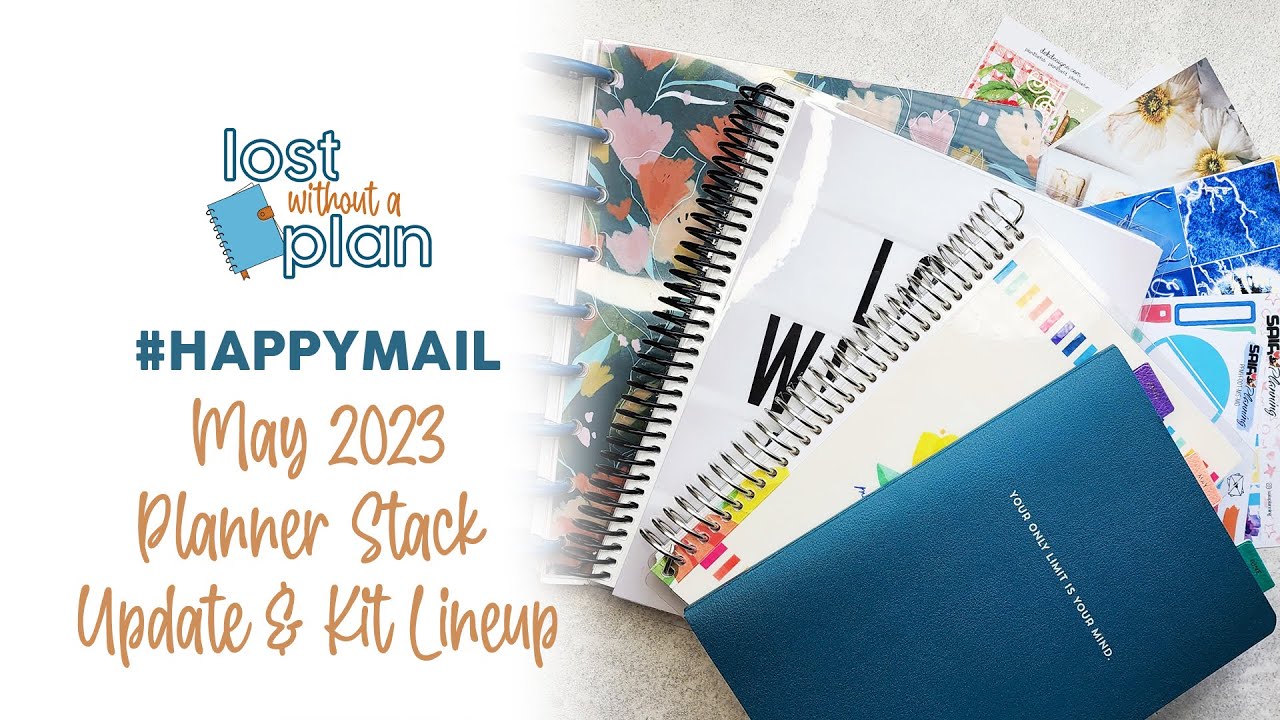 MAY LINEUP & PLANNER STACK UPDATE | LOST WITHOUT A PLAN - YouTube