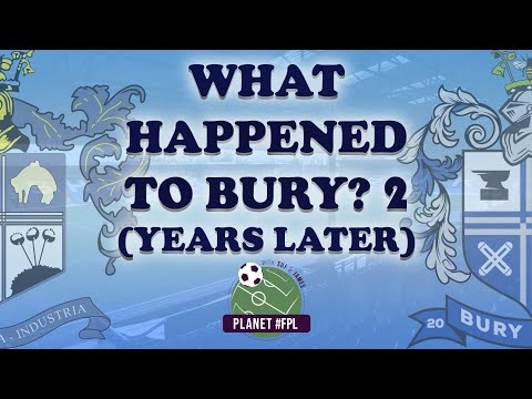 Vidéo: Le bury fc s'est-il couché ?