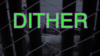 Famous Episode 7 - Dither Tutorial Profile