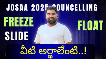 Freeze,Float,Slide Options in Josaa 2025#Prasadsir