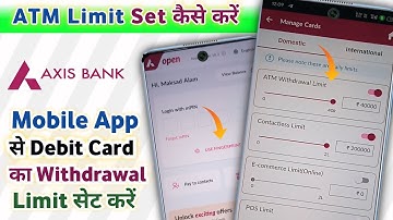 Atm Withdrawal Limit Set Kaise Kare | How To Set Atm Withdrawal Limit | Axis Bank Atm Limit Set