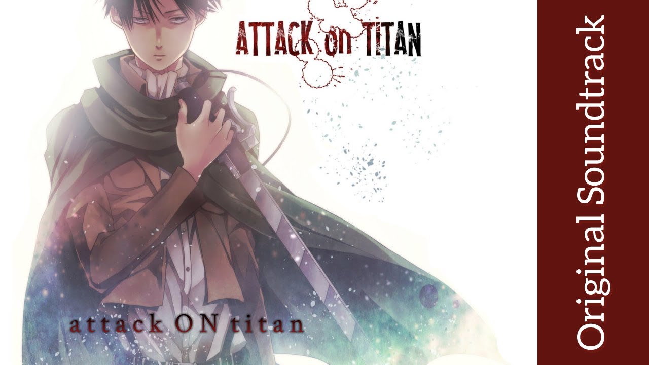 Attack on Titan: Original Soundtrack I - attack ON titan