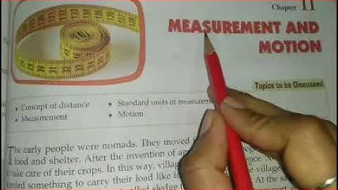 Class- 6 Science Chapter- 11(Measurement and Motion) part- 1(15)