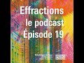 Effractions  le podcast 19 damien collard parle du client mystre de mathieu lauverjat